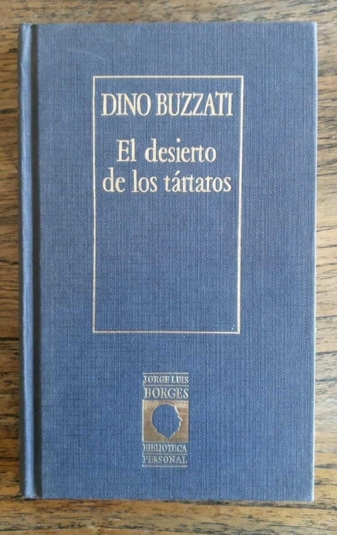 El desierto de los tártaros - Dino Buzzati