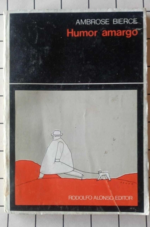 Humor amargo - Ambrose Bierce