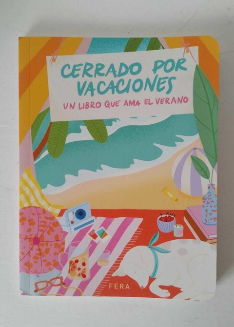 Cerrado por vacaciones - Un libro que ama el verano