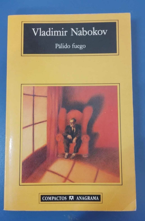 Pálido fuego - Vladimir Nabokov