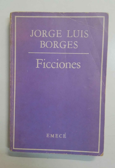 Ficciones - Jorge Luis Borges