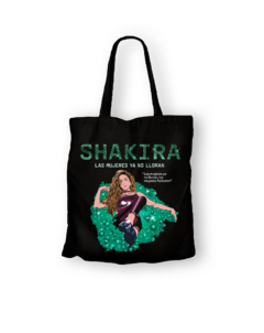 Ecobag Las Mujeres Ya No LLoran, Shakira