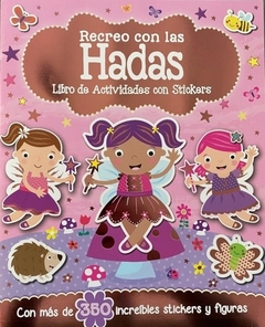 Libro de actividades con stickers: Recreo con Hadas