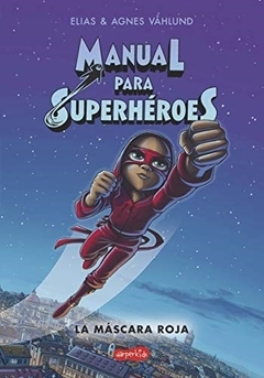 Manual para superhéroes