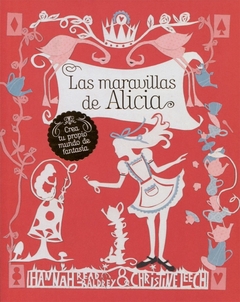 Maravillas De Alicia , Las