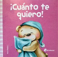 Cuánto Te Quiero!