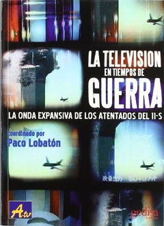 La televisión en tiempos de guerra