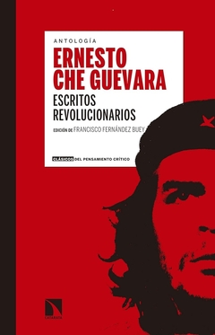 ERNESTO CHE GUEVARA. ANTOLOGIA