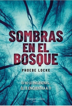 Sombras en el bosque