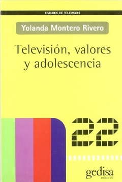 Televisión, valores y adolescencia