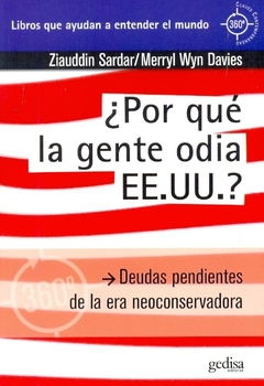 ¿Por qué la gente odia E.E.U.U.? (360.g)