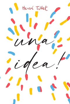 ¡Tengo Una Idea!