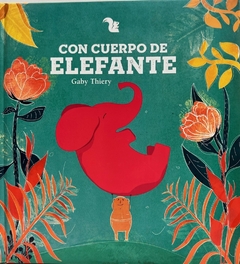 CON CUERPO DE ELEFANTE