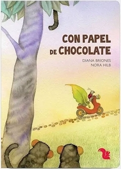 CON PAPEL DE CHOCOLATE (NUEVA EDICIÓN)