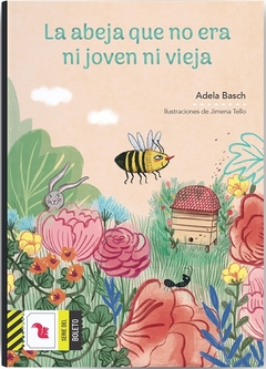 LA ABEJA QUE NO ERA NI JOVEN NI VIEJA - Boleto amarillo NOVEDAD