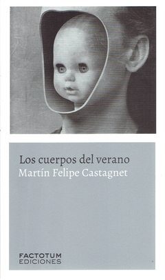 Los Cuerpos Del Verano ( 2Da. Ed. )