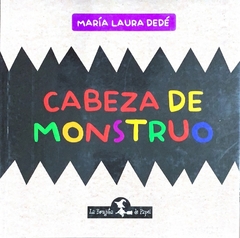 Cabeza de monstruo (Rústica)