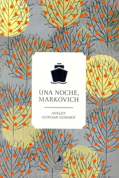 Una noche, Markovich