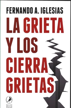 La grieta y los cierragrietas