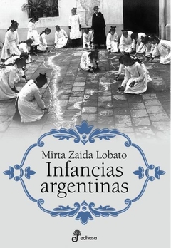 Infancias argentinas