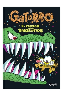 Gaturro, el regreso de los dinosaurios