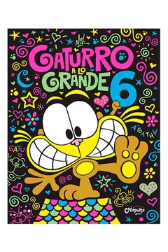 Gaturro a lo grande 6