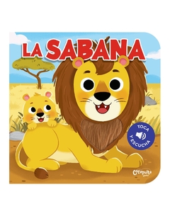 Toca y escucha: La sabana