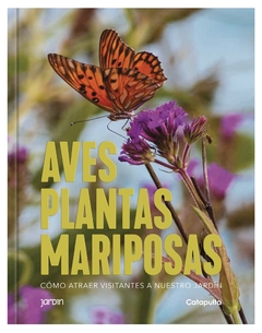 Plantas, aves y mariposas