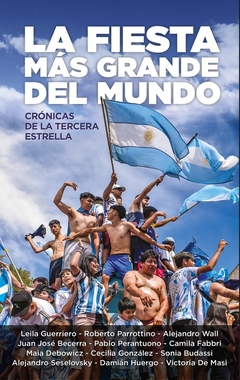 La Fiesta Más Grande Del Mundo