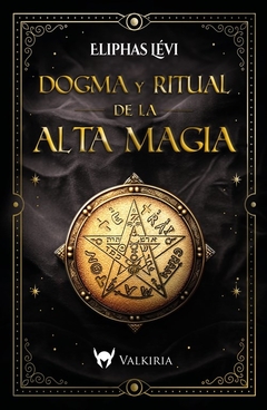 Dogma y ritual de la alta magia