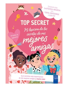 MI LAPICERA DE LOS SECRETOS DE MIS MEJORES AMIGAS - TOP SECRET