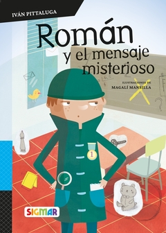 ROMAN Y EL MENSAJE MISTERIOSO - N/ED. - TELARAÑA