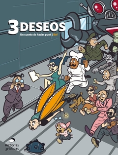 3 DESEOS - UN CUENTO DE HADAS PUNK