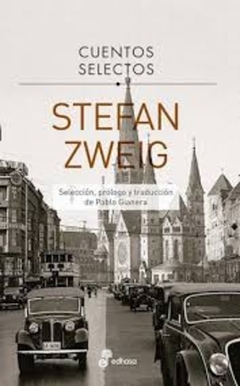 CUENTOS SELECTOS - STEFAN ZWEIG