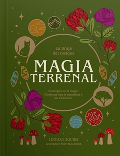 MAGIA TERRENAL - LA BRUJA DEL BOSQUE