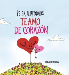 Te amo de corazón