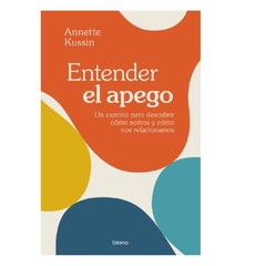 Entender El Apego (Arg)