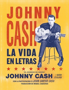 JOHNNY CASH - LA VIDA EN LETRAS - TD