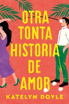 Otra Tonta Historia De Amor (Arg)