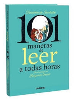 101 MANERAS DE LEER A TODAS HORAS - TD