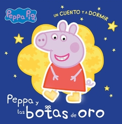 Peppa Pig. Un Cuento Y A Dormir. Peppa Y