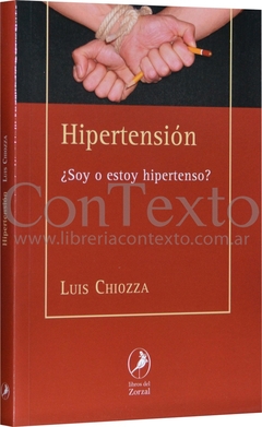 ¿Soy o estoy hipertenso?