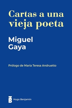 Cartas a una vieja poeta