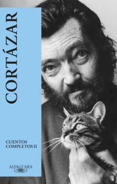 CUENTOS COMPLETOS 2 - JULIO CORTÁZAR