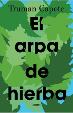 ARPA DE HIERBA, EL (RELANZAMIENTO)