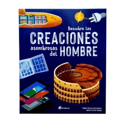 DESCUBRE LAS CREACIONES ASOMBROSAS DEL HOMBRE - TD