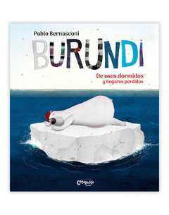 Burundi: De osos dormidos y hogares perdidos