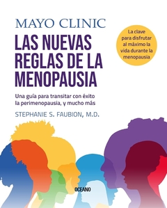 LAS NUEVAS REGLAS DE LA MENOPAUSIA