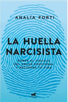 LA HUELLA NARCISISTA