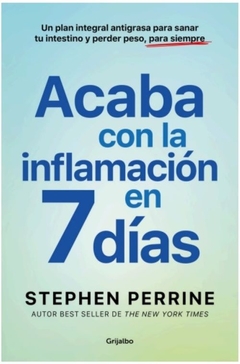 ACABA CON LA INFLAMACIÓN EN 7 DÍAS